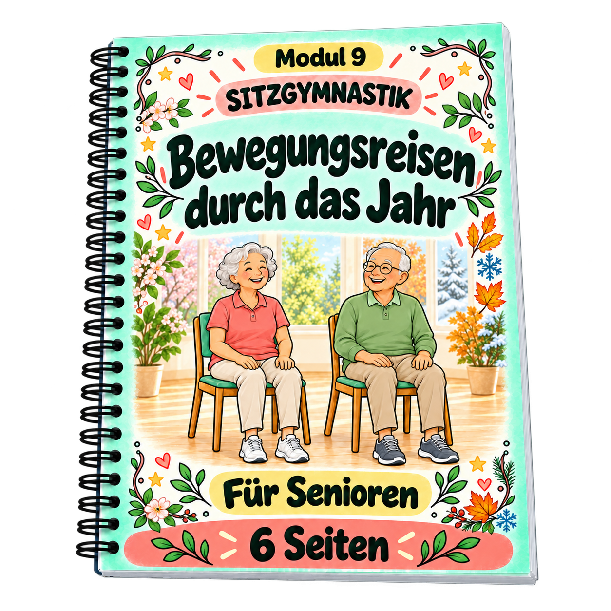 Modul 9 — Bewegungsreisen durch das Jahr